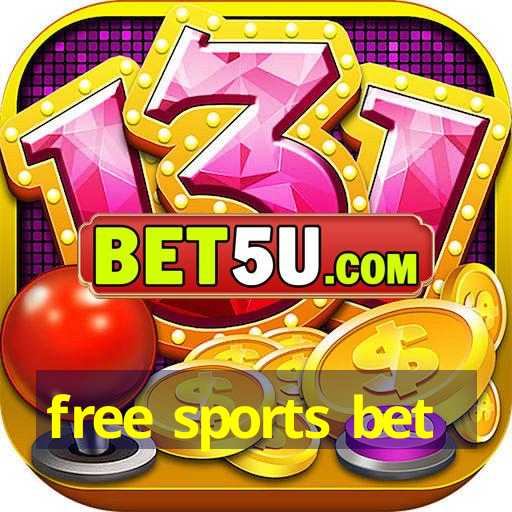 free sports bet